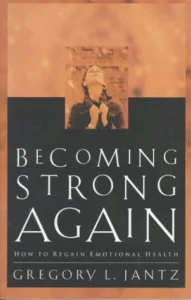 Becoming Strong Again