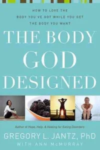The Body God Designed (reprint)