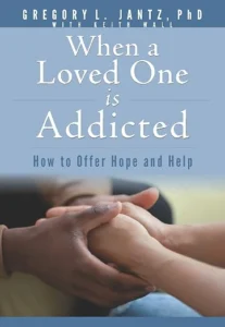 When a Loved One is Addicted