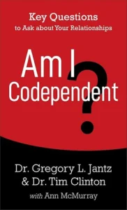 Am I Codependent?