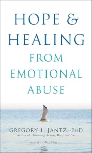 Healing the Scars of Emotional Abuse