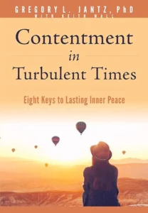 Contentment in Turbulent Times