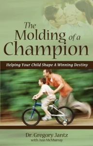 The Molding of a Champion